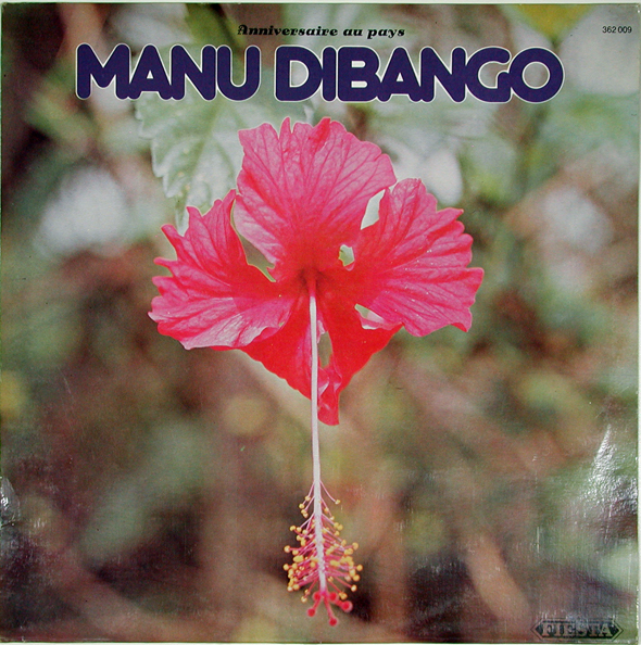 DIBANGO MANU - Anniversaire au Paris - 33T