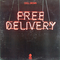 ODELL BROWN - Free Delivery - LP
